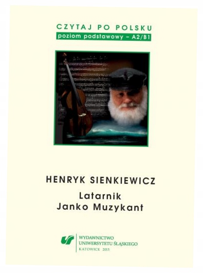 Czytaj po polsku T.2 Henryk Sienkiewicz: Latarnik