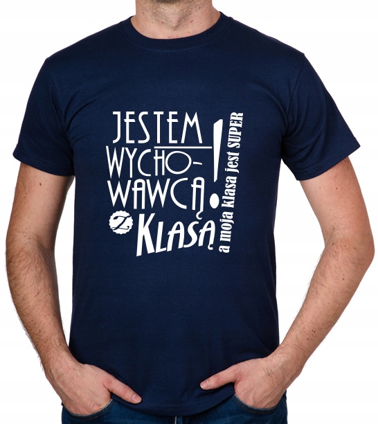 

koszulka Dzień Nauczyciela Wychowawca prezent
