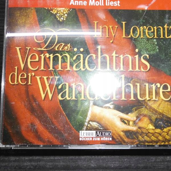 das vermachtnis der wanderhure - iny lorentz