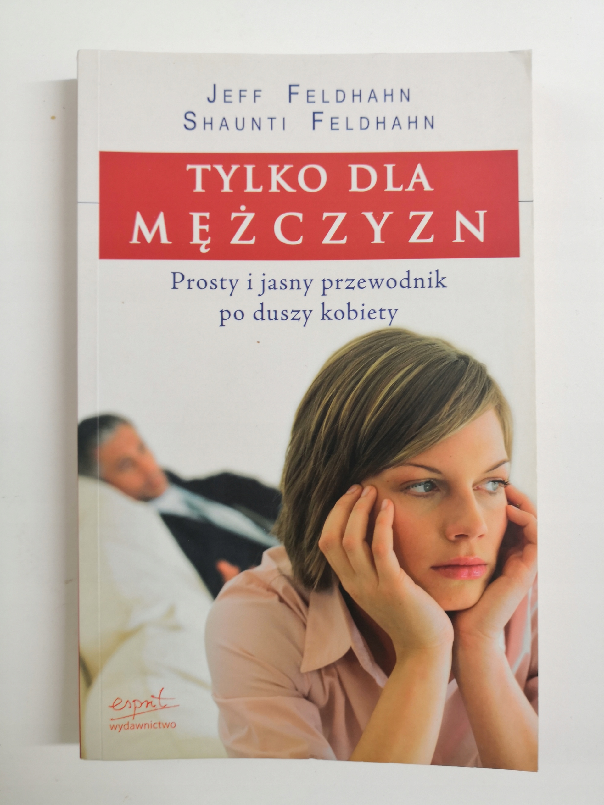 Tylko dla mężczyzn Jeff Feldhahn, Shaunti Feldhahn (14448908823)