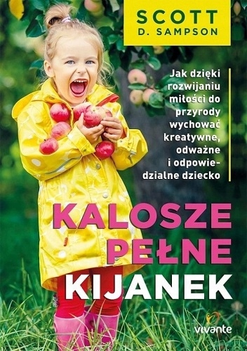 Kalosze pełne kijanek Scott D. Sampson