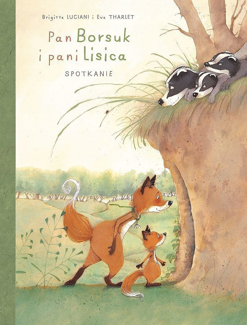 Pan Borsuk i Pani Lisica Spotkanie