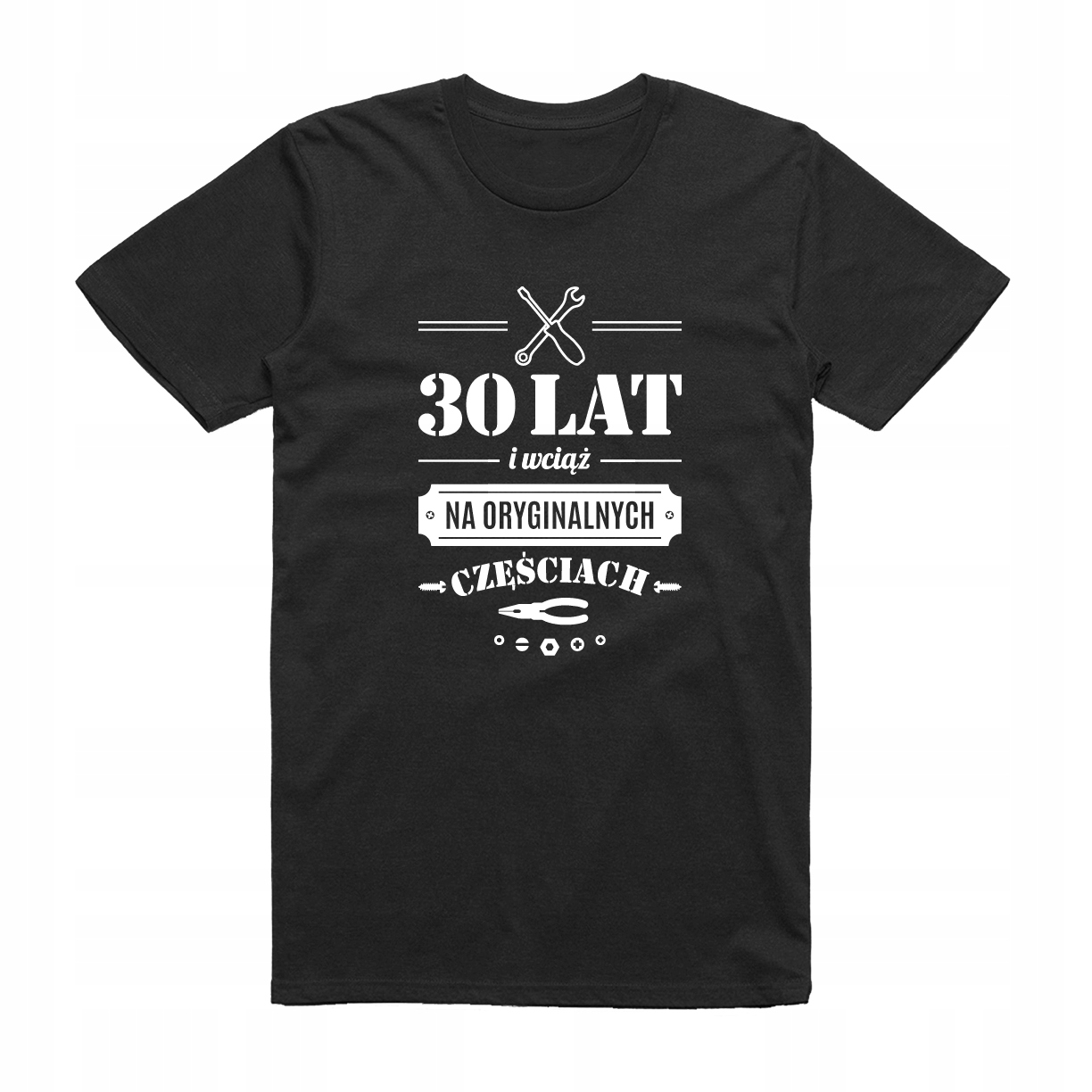 

S - Koszulka T-shirt 30 Lat Urodziny 30-TKA Części