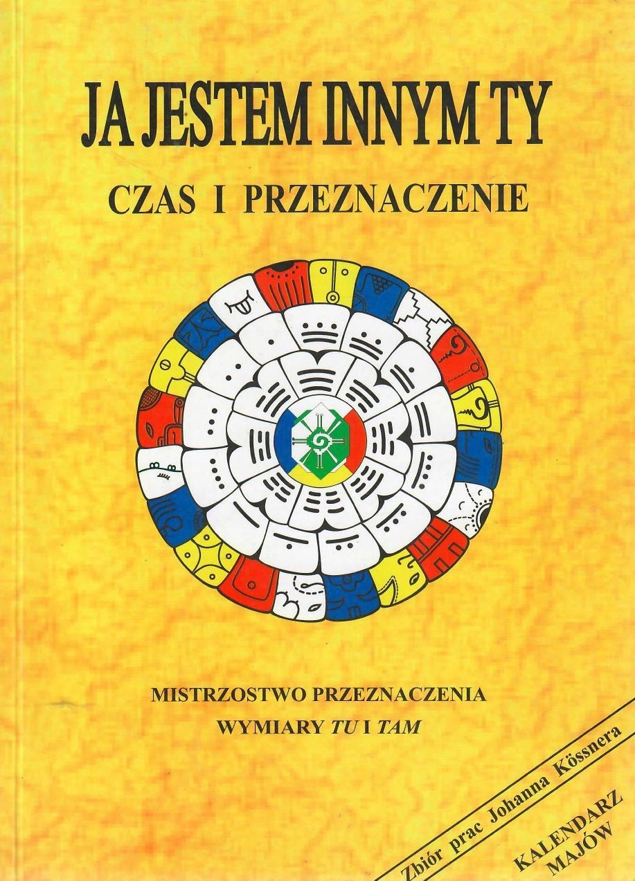 Ja jestem innym Ty Czas i przeznaczenie