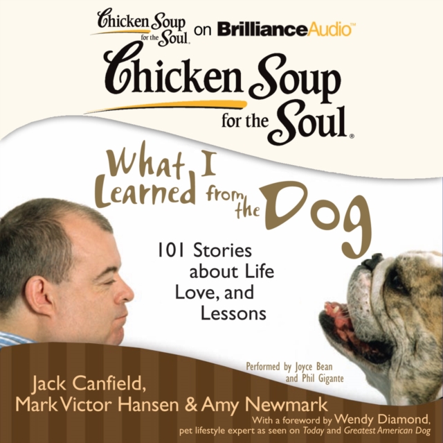 Chicken Soup for the Soul: What I Learned from the