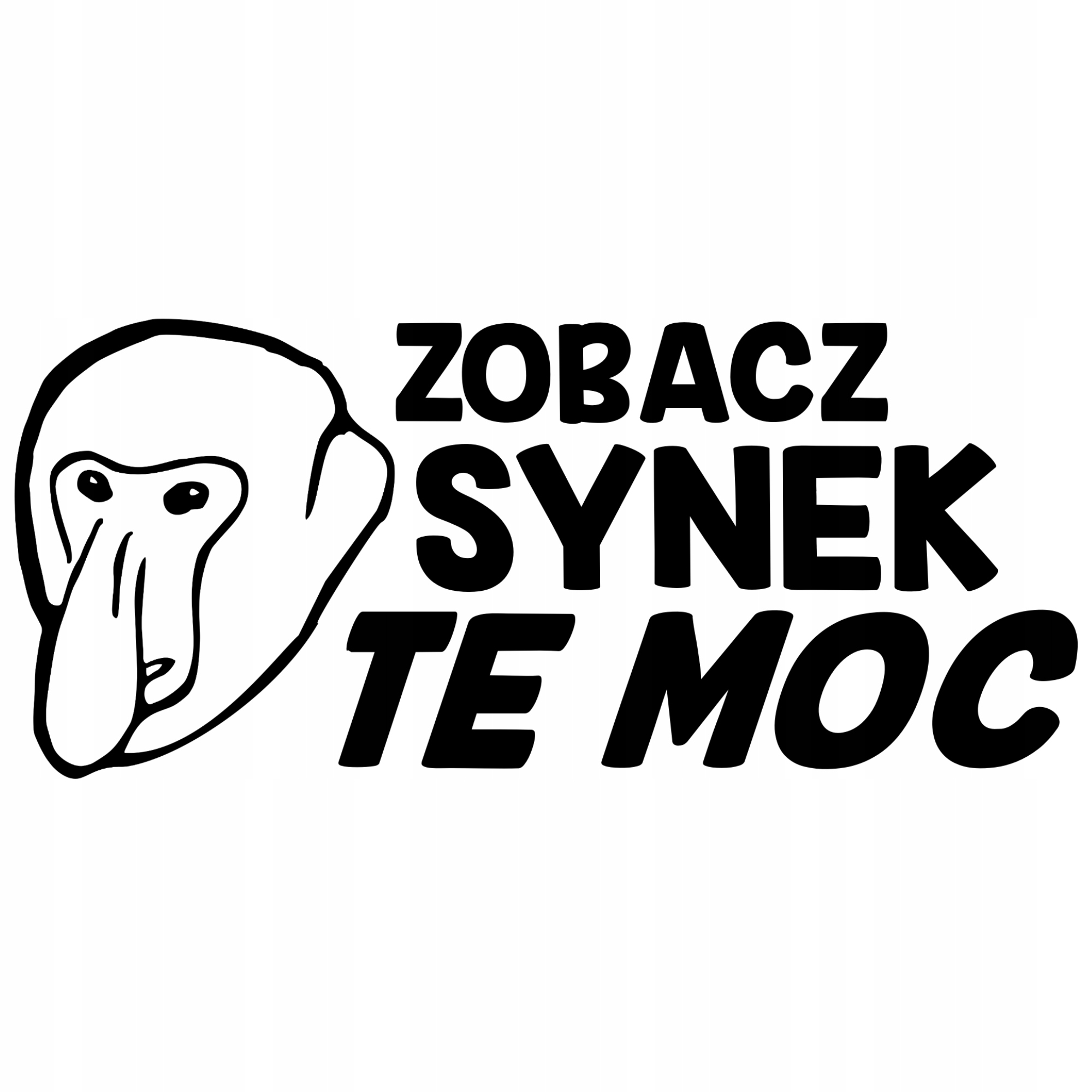 

Naklejka na samochód Zobacz Te Moc śmieszne