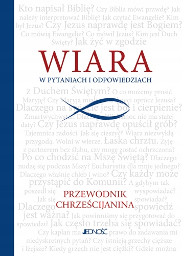 

Wiara w pytaniach i odpowiedziach