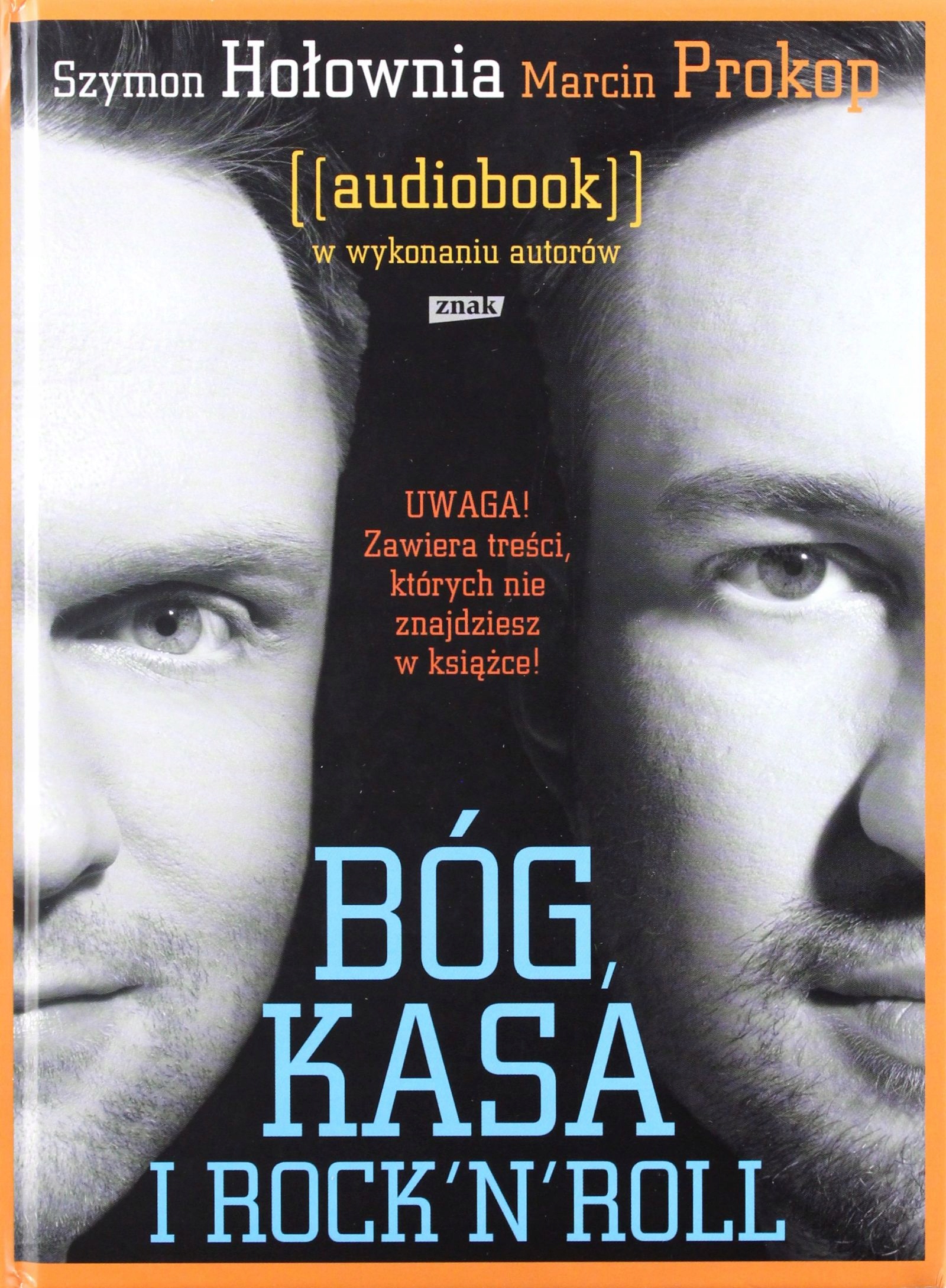 BÓG KASA I ROCK''N''ROLL - SZYMON HOŁOWNIA, MARCIN