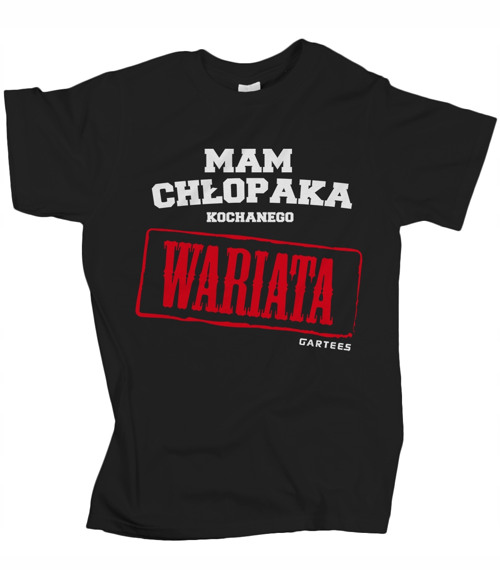 

Koszulka męska Mam chłopaka kochanego wariata M