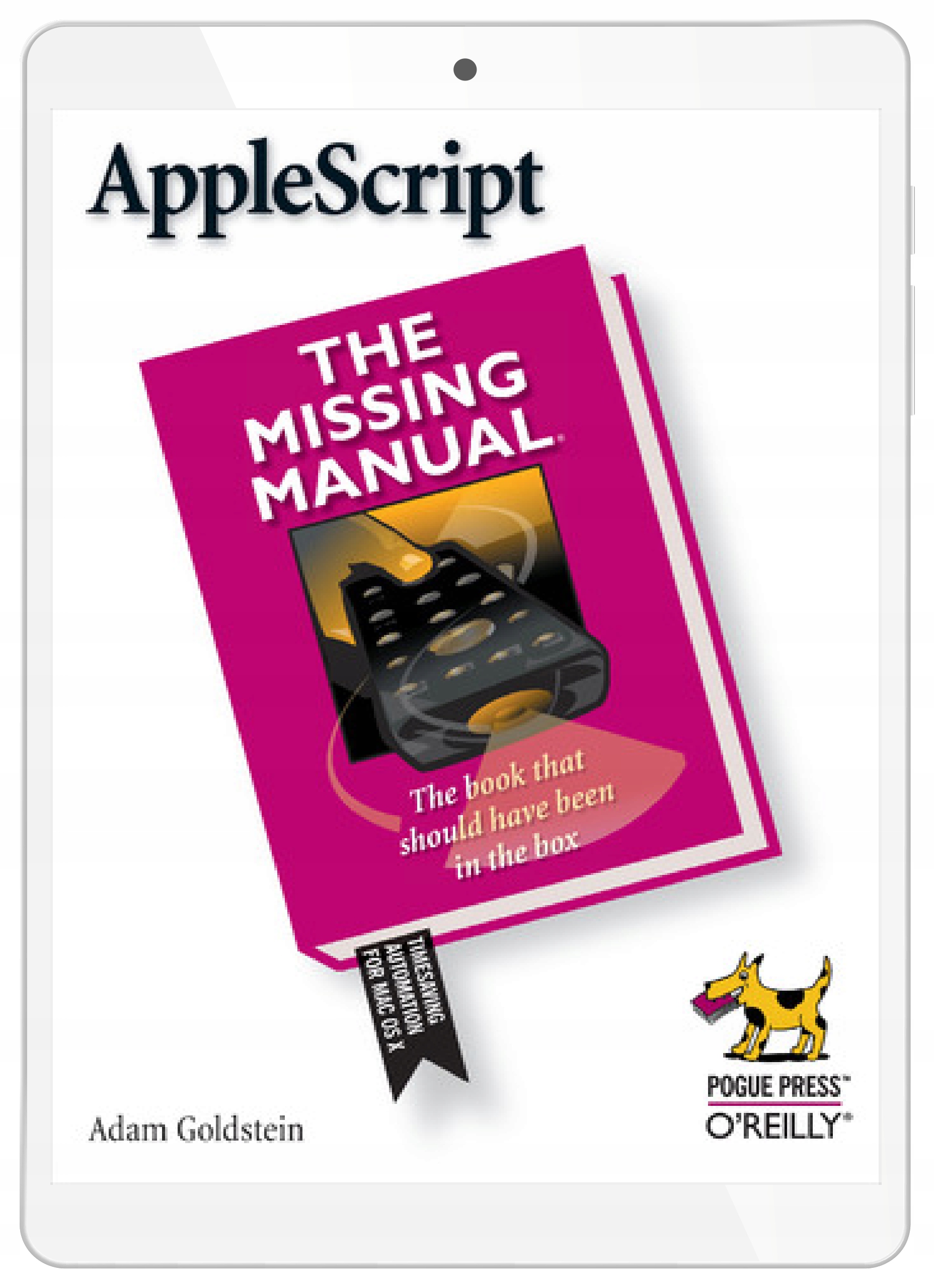 AppleScript: The Missing Manual. The Missing