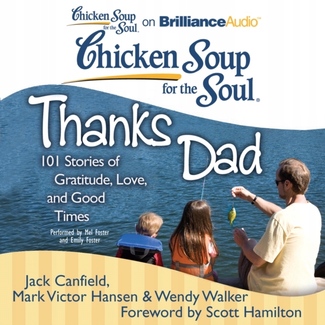 Chicken Soup for the Soul: Thanks Dad AUDIOBOOK