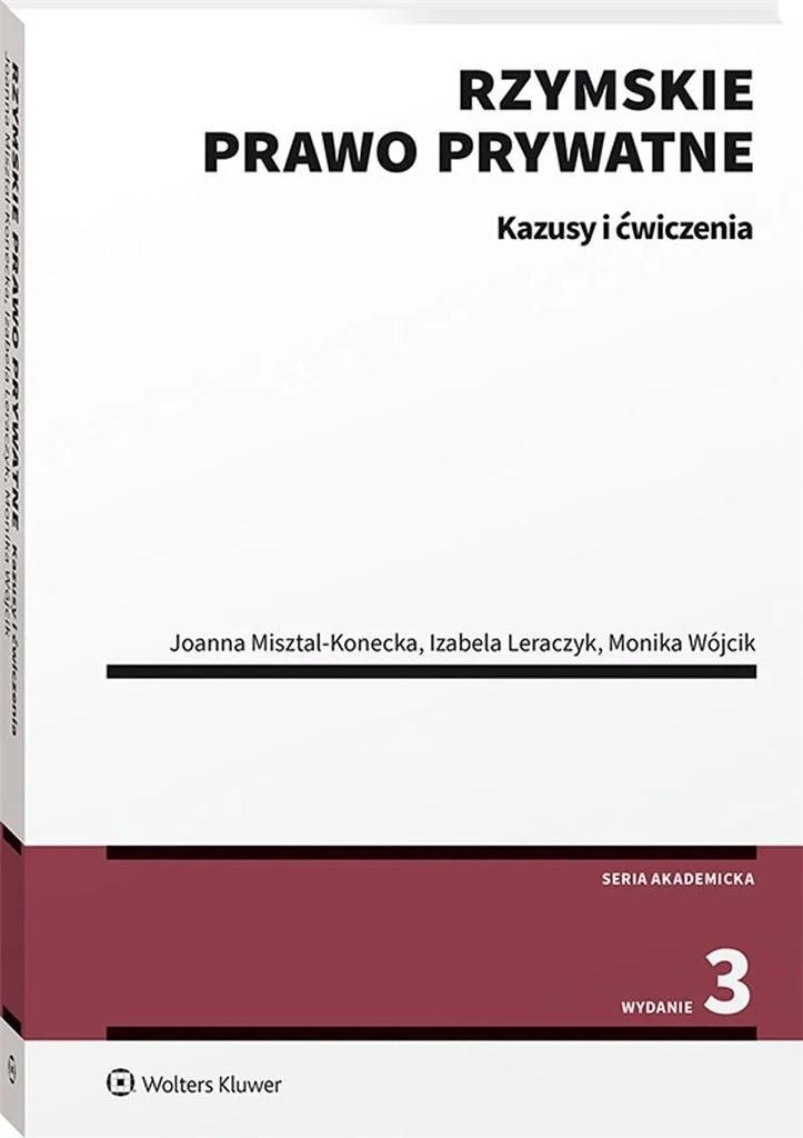 Rzymskie Prawo Prywatne. Kazusy I Ćwiczenia