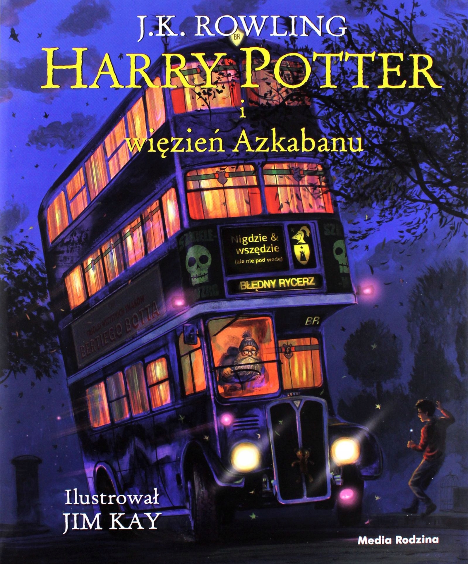 

Harry Potter I Więzień Azkabanu (ilustrowane) Jo