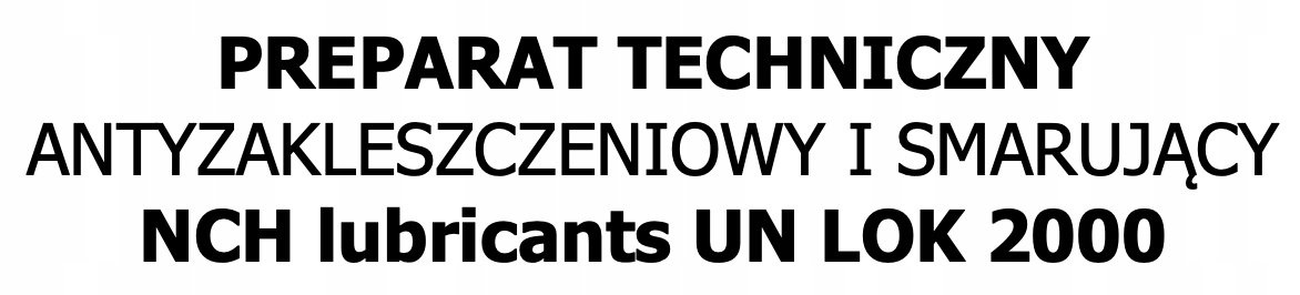 Srodek antyzatarciowy UN LOK 2000 puszka 500g Producent code UN LOK 2000