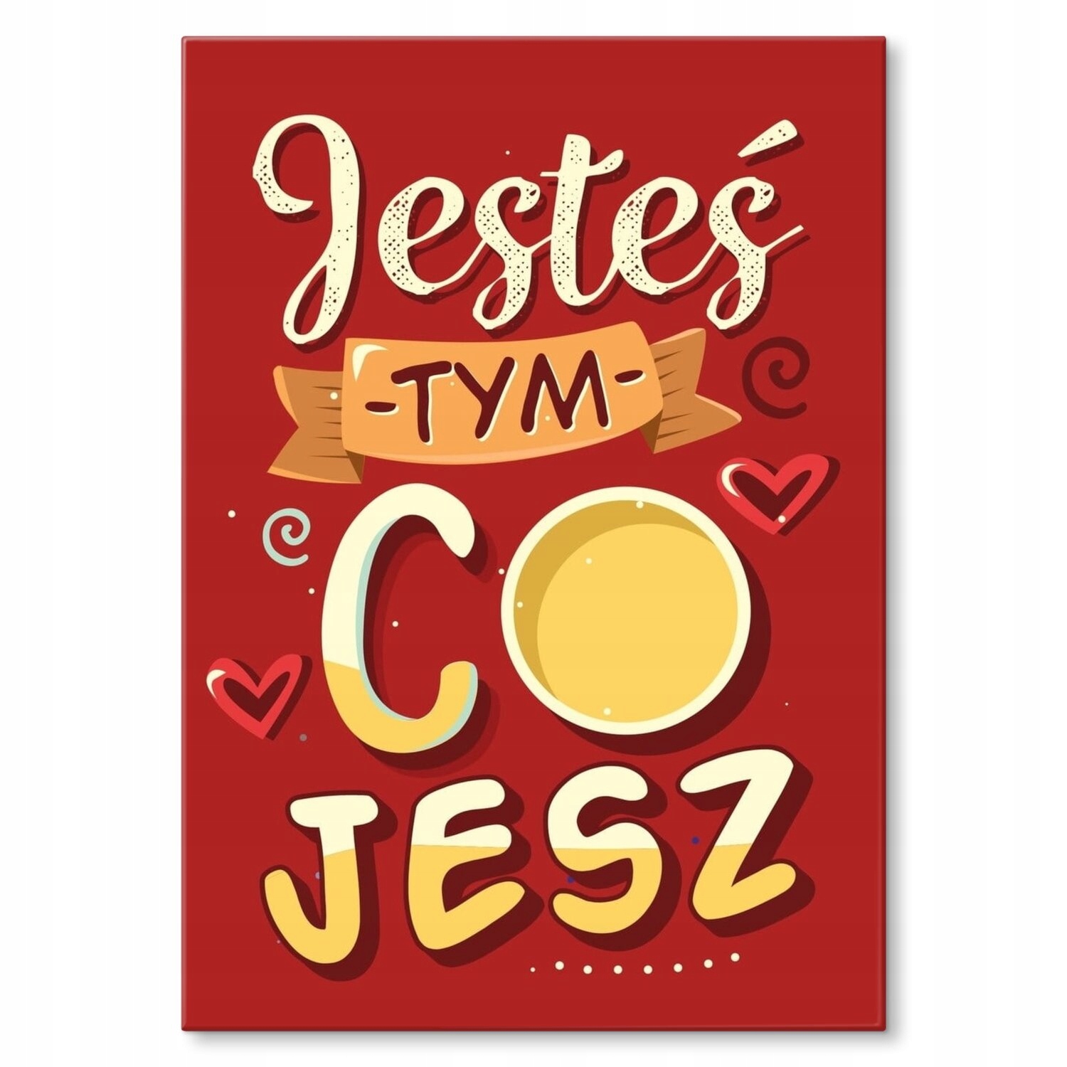 Kovový plakát Jste to, co jíte Dárek 42 x 59 cm