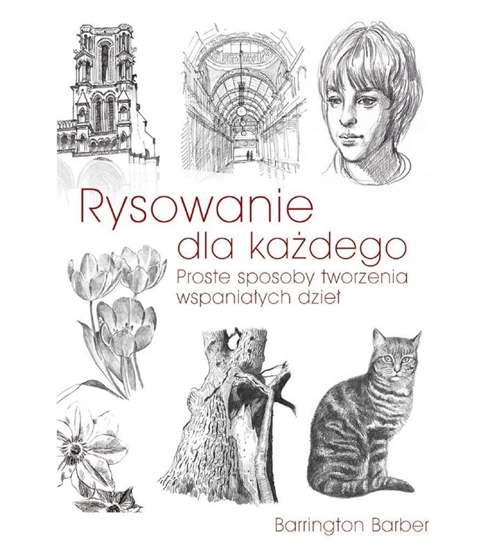 

Rysowanie Książka poradnik Nauka rysowania rysunku