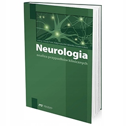 

Neurologia Analiza Przypadków Klinicznych