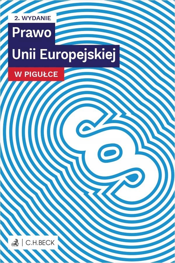 PRAWO UNII EUROPEJSKIEJ W PIGUŁCE WYD. 2