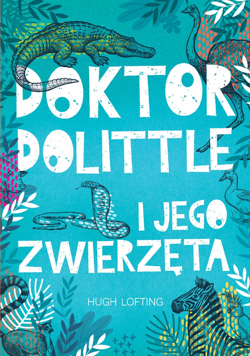 DOKTOR DOLITTLE. LEKTURY HUGH LOFTING