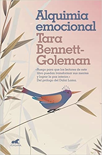 Alquimia emocional Tara Bennett-Goleman