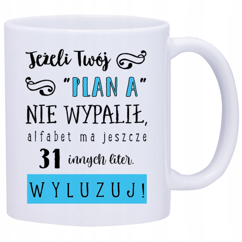 

Kubek Kubki Śmieszne Zabawne Napisy W484