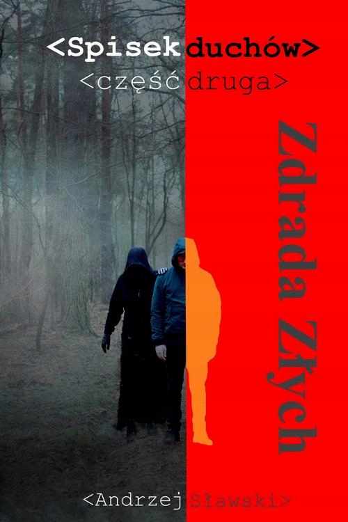 Spisek duchów 2 Zdrada Złych - e-book