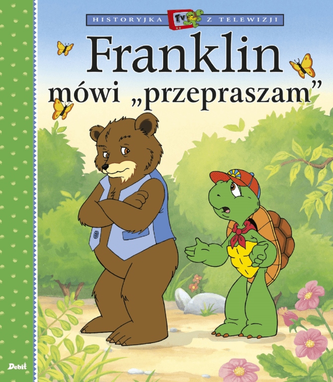 

Franklin mówi "przepraszam"
