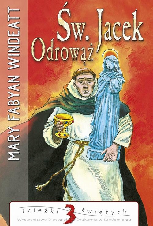ŚWIĘTY JACEK ODROWĄŻ MARY WINDEATT-FABYAN EBOOK