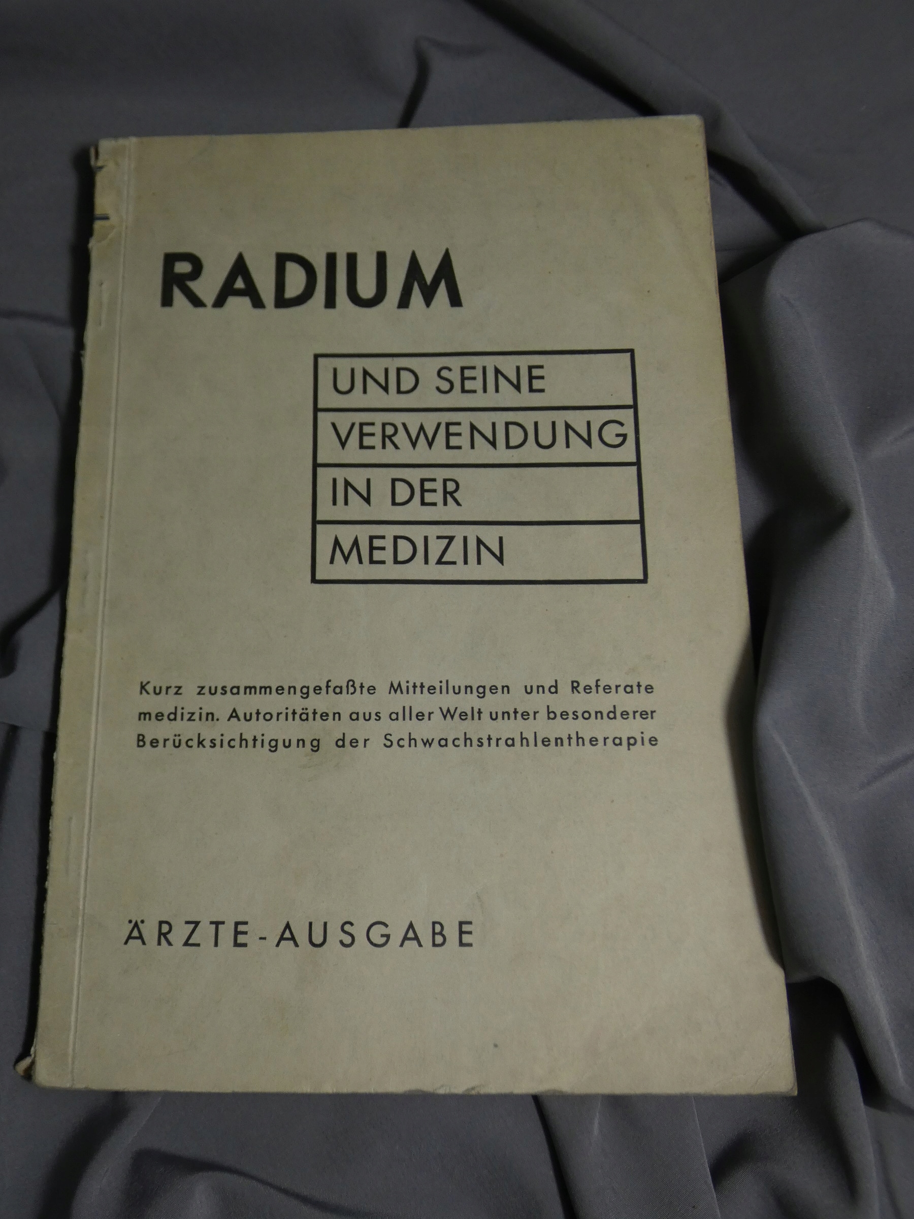 Radium und seine Vervendung in der Medizin RAD 1934