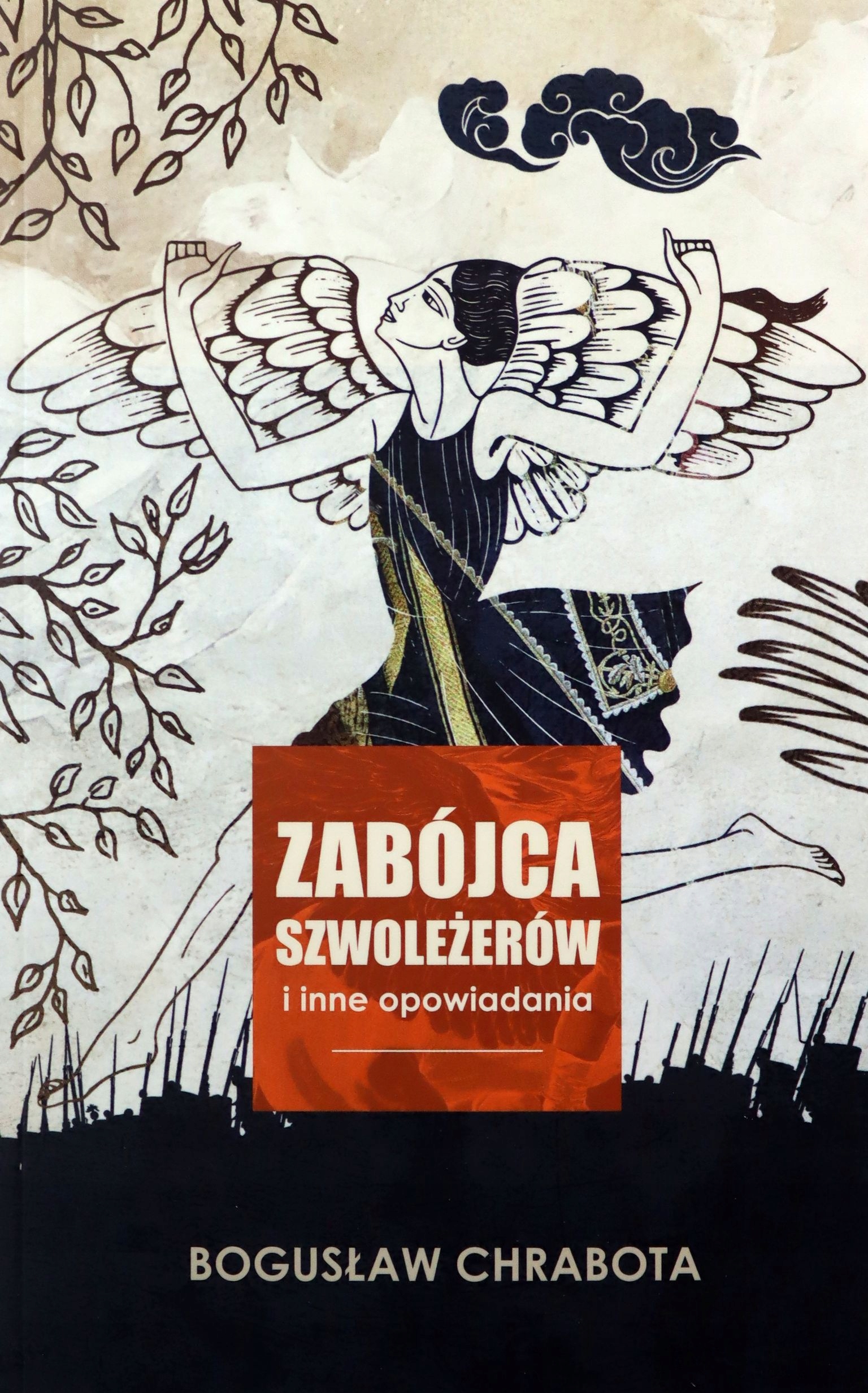 Zabójca Szwoleżerów I Inne Opowiadania Bogusław