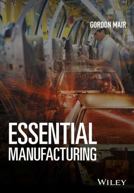 Essential Manufacturing GORDON MAIR