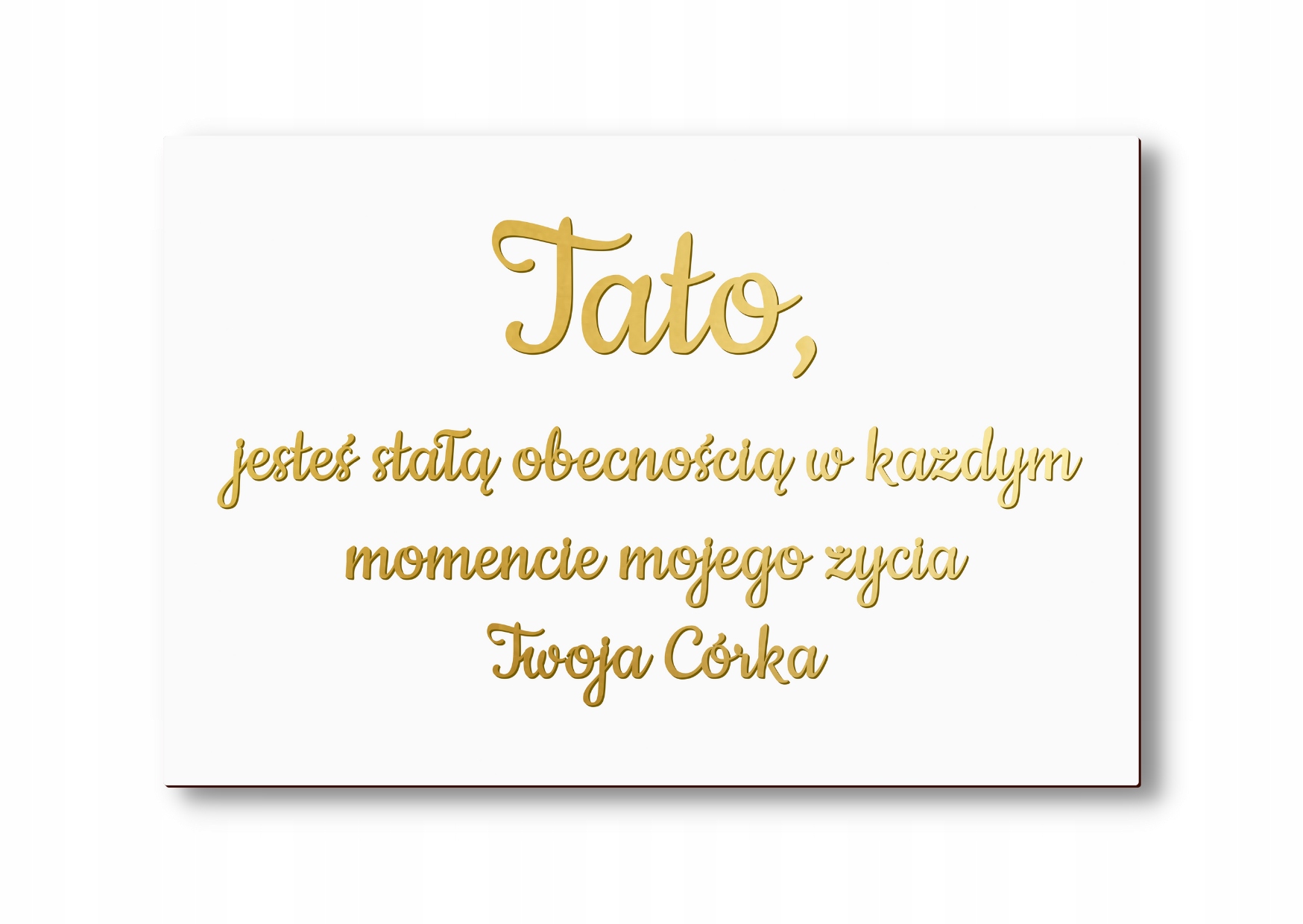 Tablica weselna Tato jesteś stałą obecnością...