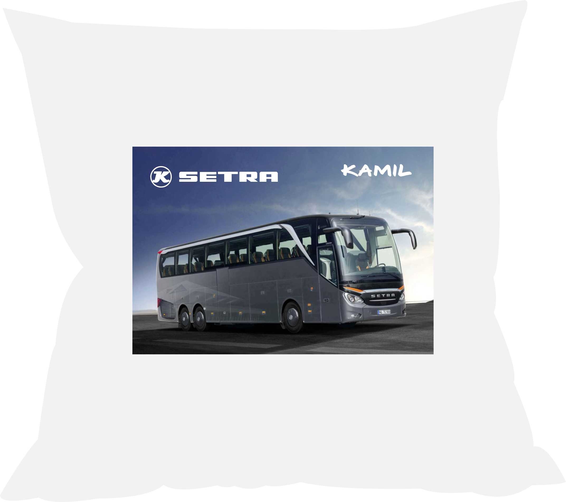 

Poduszka Setra z imieniem Duży Wybór