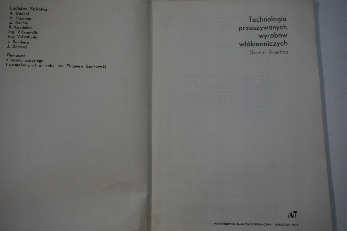 TECHNOLOGIA PRZESZYWANYCH WYROBÓW WŁÓKIENNICZYCH Język publikacji polski