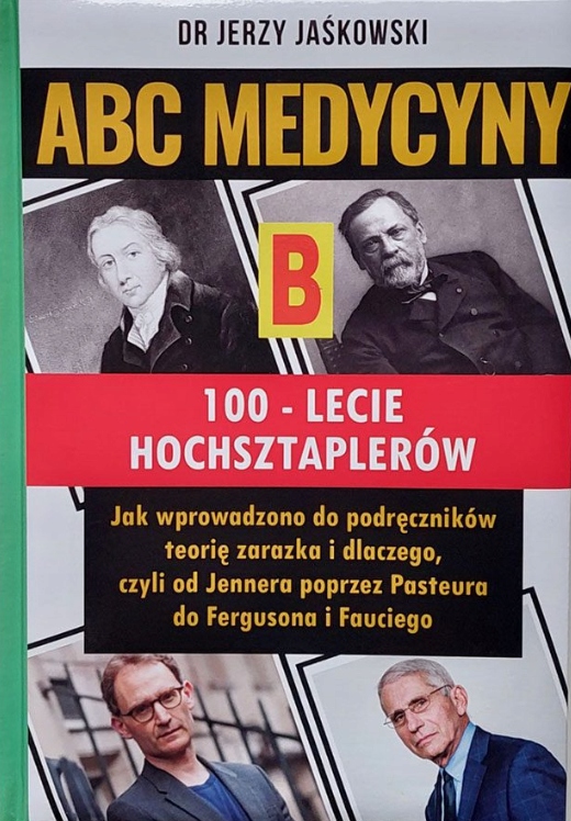 ABC MEDYCYNY - dr Jerzy Jaśkowski | TOM 5 B | 100 - LECIE HOCHSZTAPLERÓW