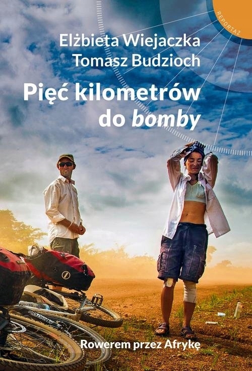 

Pięć kilometrów do bomby