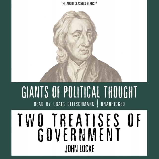 Two Treatises of Government - Locke, John