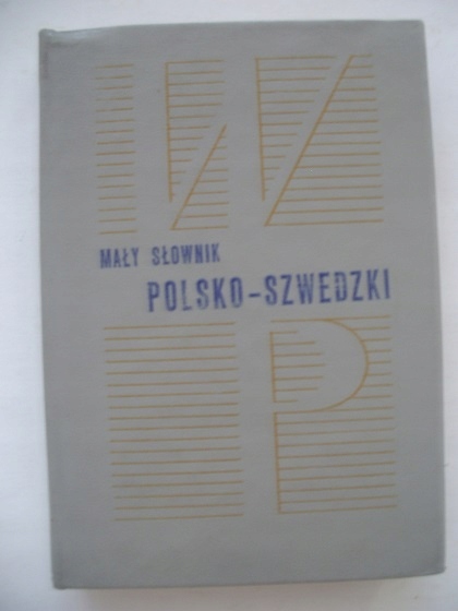 MAŁY SŁOWNIK POLSKO-SZWEDZKI - Lech Sikorski