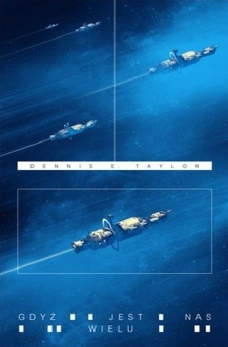Gdyż jest nas wielu Dennis E. Taylor-Zdjęcie-0
