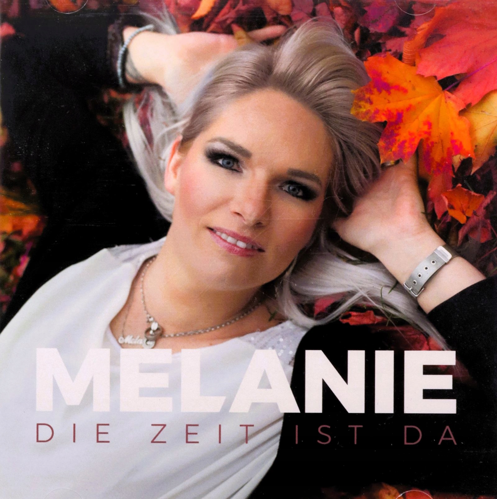 Melanie: Die Zeit Ist Da [CD]