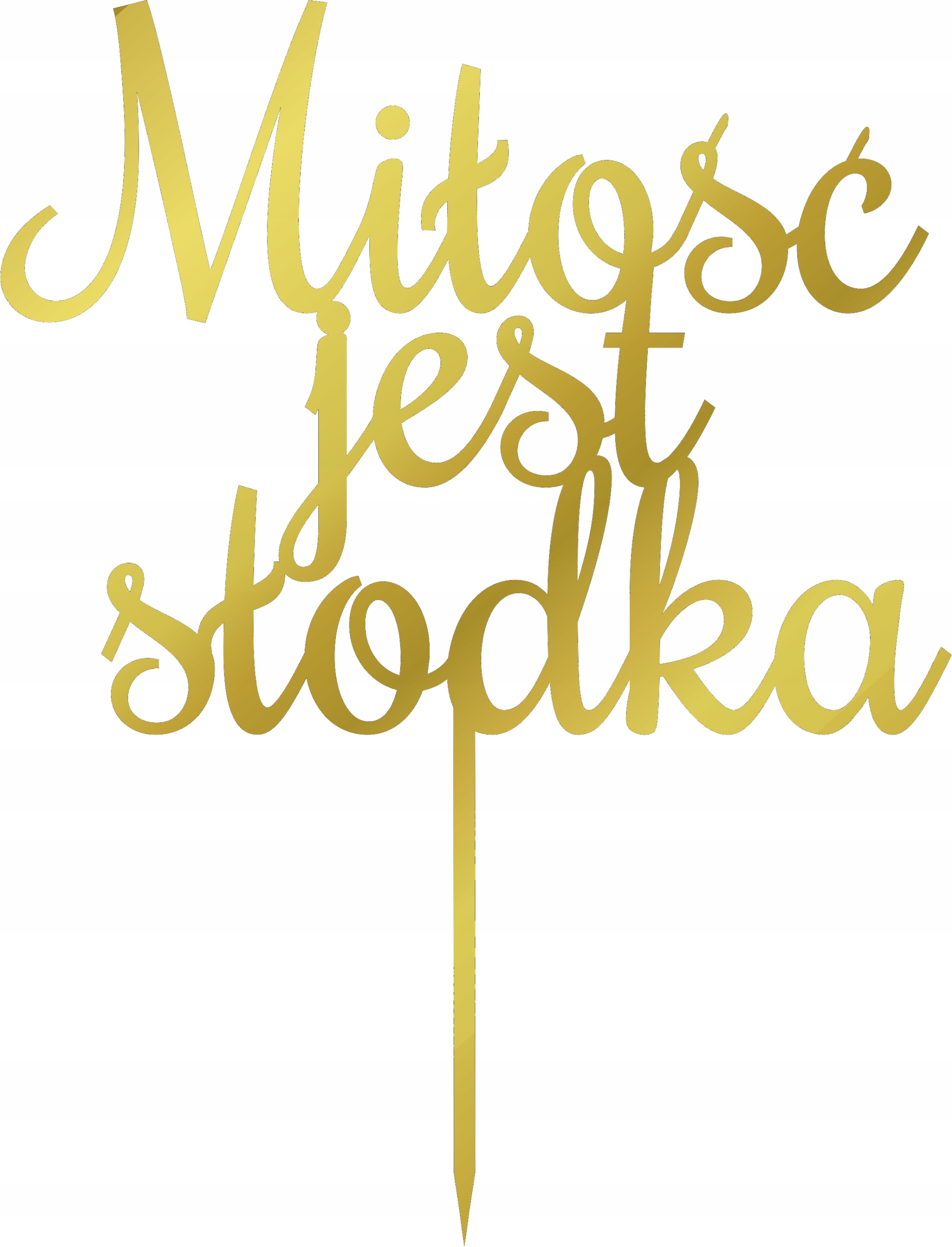

Topper na tort złoty plexi Miłość jest słodka