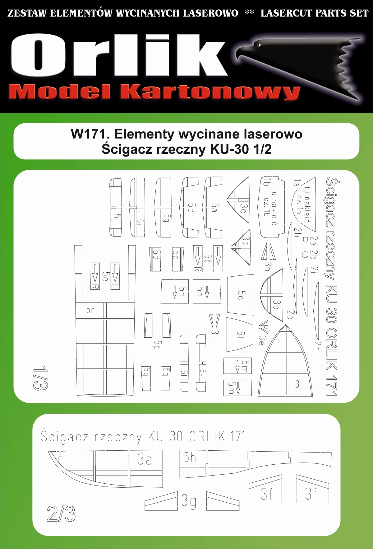 

Orlik W171. Elementy wycinane do ścigacza KU-30