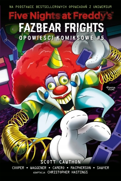 Five Nights at Freddy's: Fazbear Frights. Opowieści komiksowe Cawthon Scott