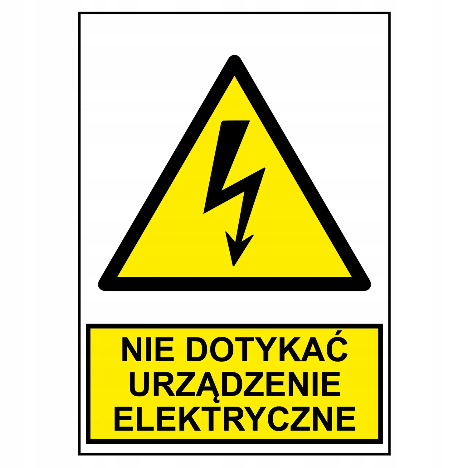 

Nie Dotykać! Urządzenie Elektryczne znak 85X115