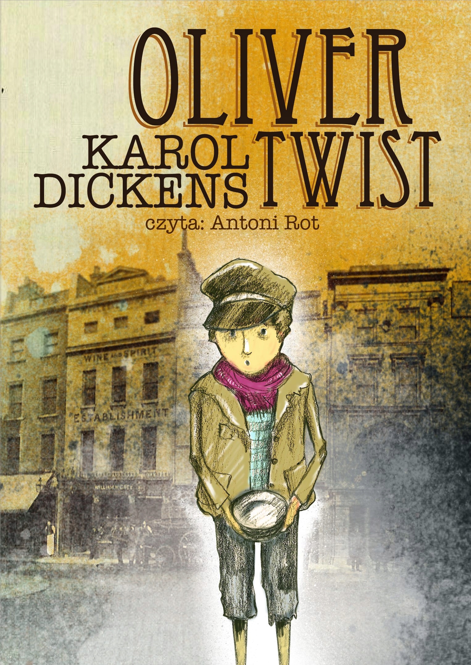 Oliver Twist - Karol Dickens | Audiobook