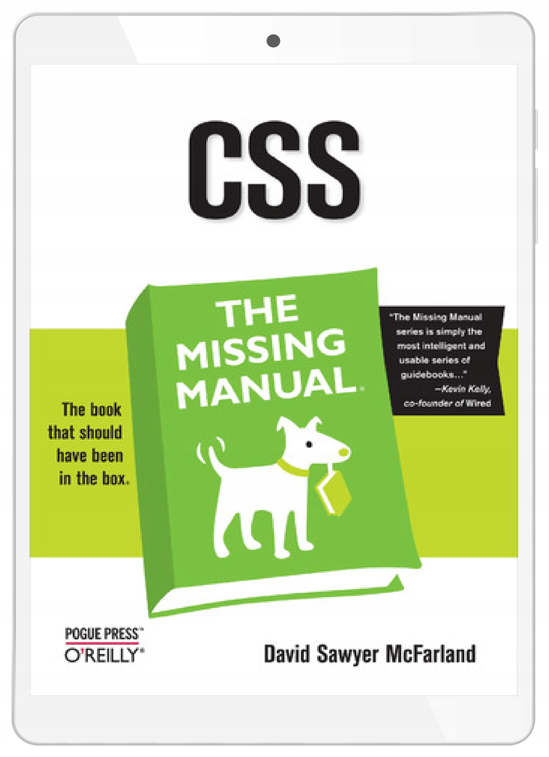 CSS: The Missing Manual. The Missing Manual