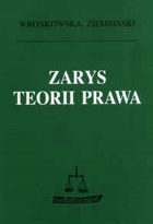 ZARYS TEORII PRAWA ZIEMBIŃSKI ZARYS TEORII PRAWA