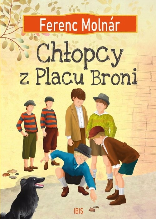 Chłopcy z Placu Broni Ferenc Molnár