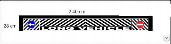CHLAPACZ NACZEPY DLUGI 280X2400MM NAPIS LONG VEHICLE POD MEGE MEGA