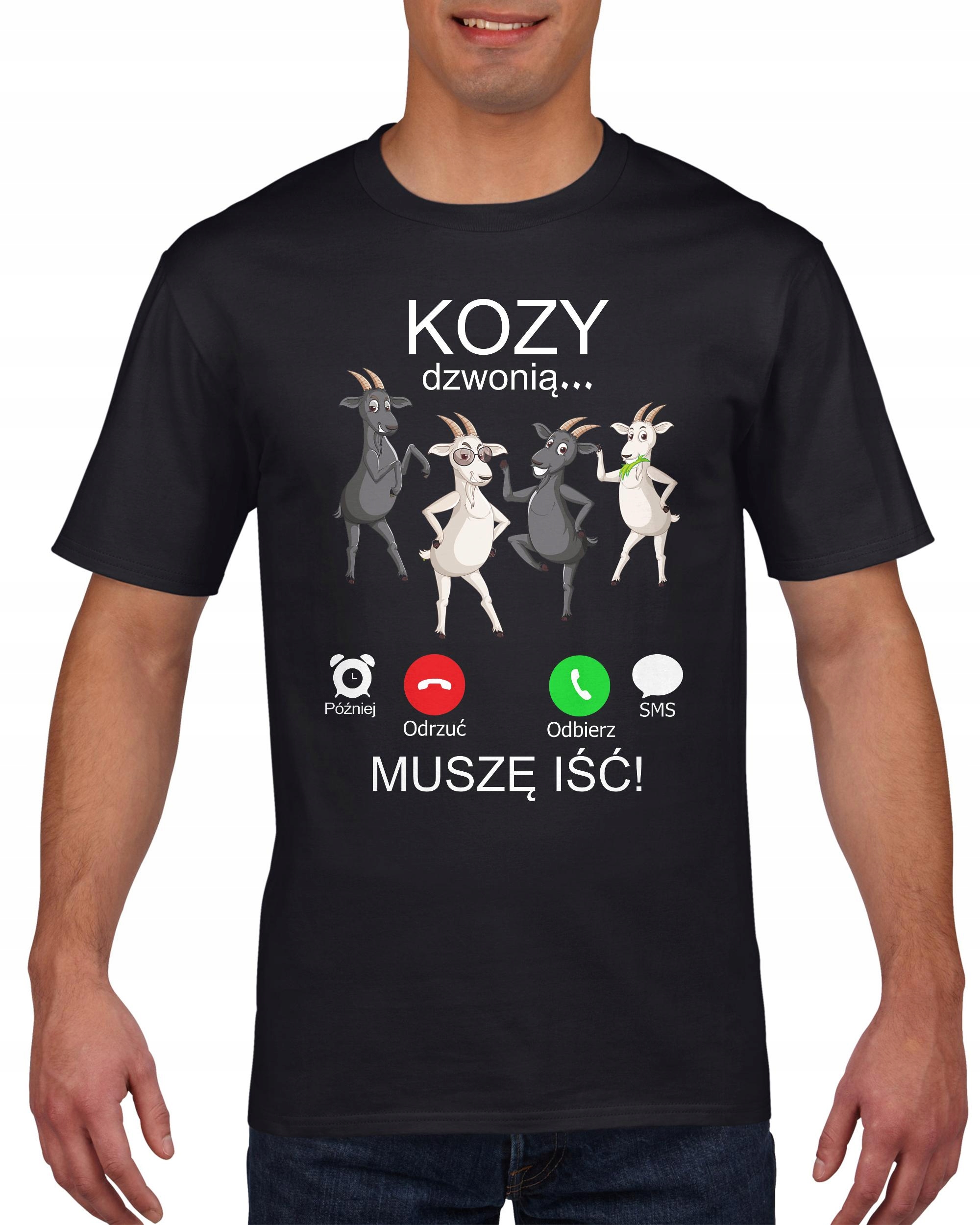 

Koszulka męska Muszę Iść Kozy Dzwonią XXL